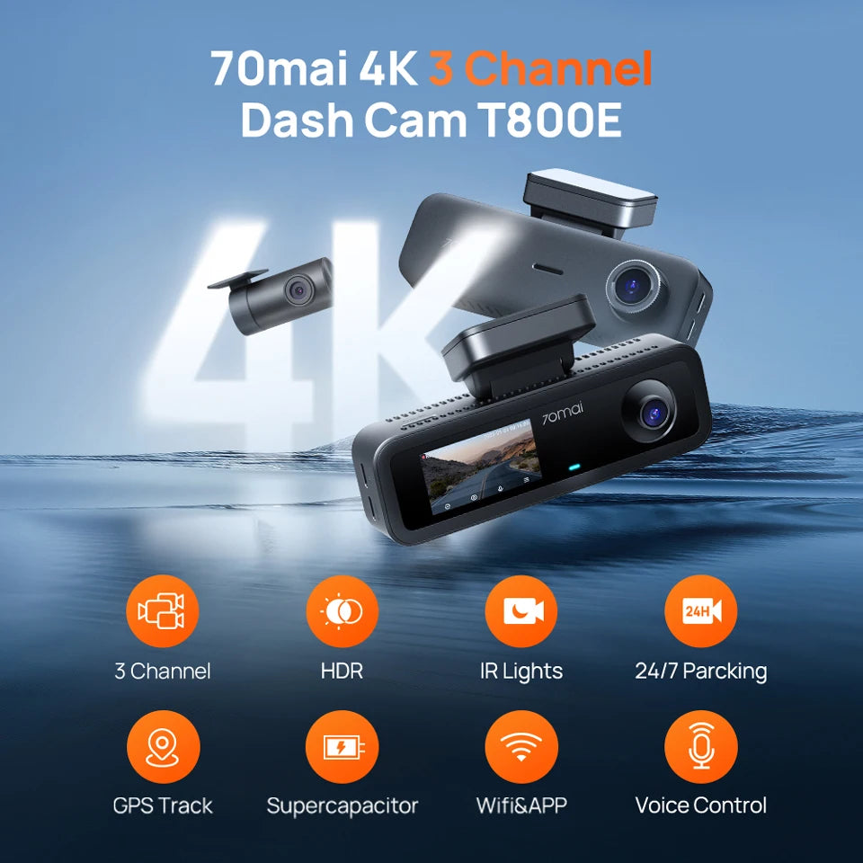 3‑Channel Dash Cam T800E 4K HDR Car DVR – Front Interior Rear Camera, F1.55 Aperture, GPS, Voice Control, WiFi 6, Supercapacitor